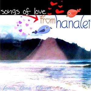 Songs of Love From Hanalei