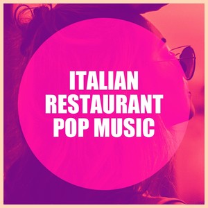 Italian restaurant pop music