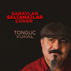 Saraylar Saltanatlar Çöker