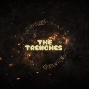 The Trenches Compilation Album￼ (Explicit)