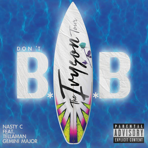Don't BAB (The Ivyson Tour) [Explicit]