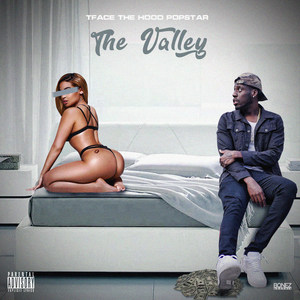 The Valley (Explicit)