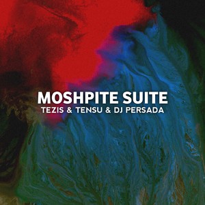 Moshpite Suite