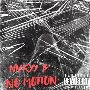 No Motion (Explicit)