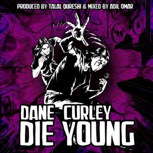 Die Young (Explicit)