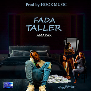 Fada Taller (The Father) [Explicit]