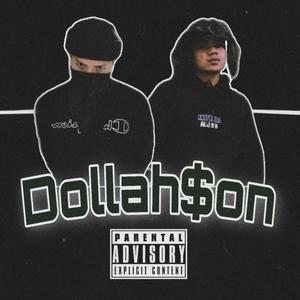 Dollah$on(feat. AD $kipper) (Explicit)