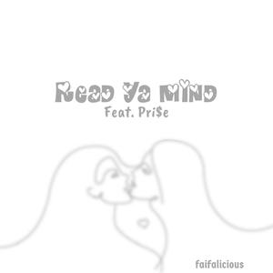 Read Ya Mind (feat. Pri$e)