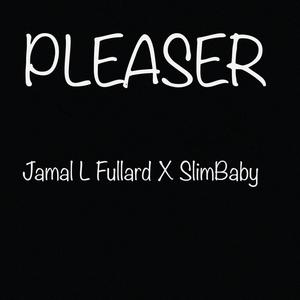 Pleaser (Explicit)