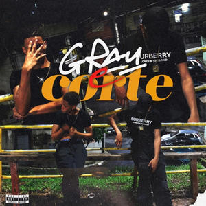 Grau & Corte (feat. J Smoke) (Explicit)