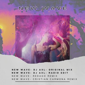 New Wave (Redago Remix)