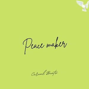 Peace Maker (Explicit)