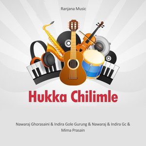 Hukka Chilimle