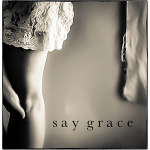 Say Grace