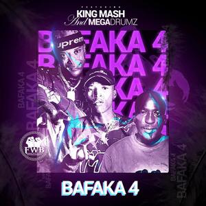 Bafaka 4 (feat. Megadrumz)