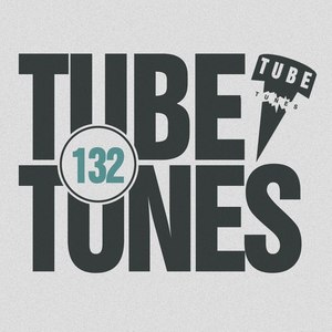 Tube Tunes, Vol. 132