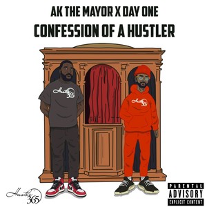 Ak The Mayor - Pray Hustle Grind (feat. Day One & Syranda Leigh) (Explicit)