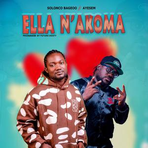 Ella Nakoma (feat. Ayesem)