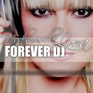 Forever DJ (Digital Mode Remix)