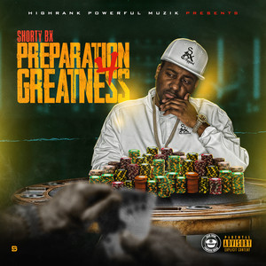 Preparation 4 Greatness (Explicit)