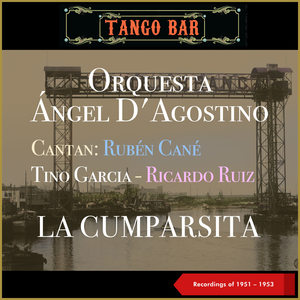 La cumparsita (Recordings of 1951 - 1953)