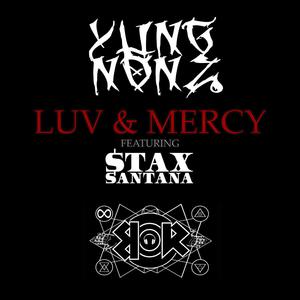 Luv & Mercy(feat. Stax Santana) (Explicit)