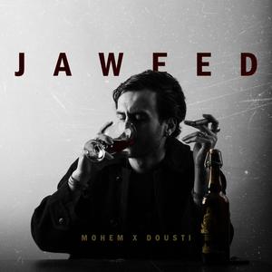 Jaweed (Explicit)