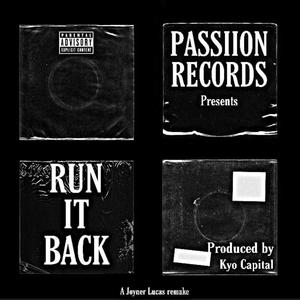 RUN IT BACK /Diss track (Explicit)