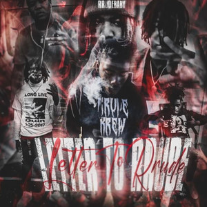 Letter 2 Rrude (Explicit)