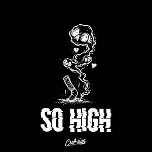 So High (Explicit)