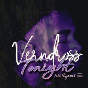 Tonight (feat. Ryzen & Taee) (Explicit)