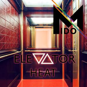 Elevator Heat (Explicit)