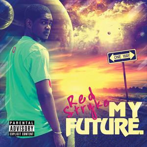 My Future (Explicit)