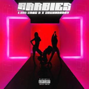 Barbies (feat. 3Hunnababy) [Explicit]