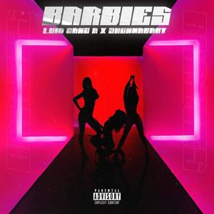 Barbies (feat. 3Hunnababy) (Explicit)