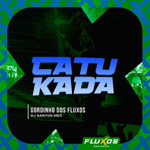Catu Kada (Explicit)