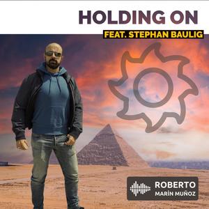 Holding On (feat. Stephan Baulig)