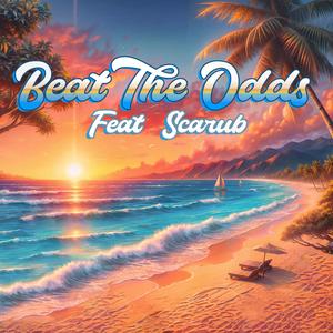 Beat The Odds (feat. Scarub)