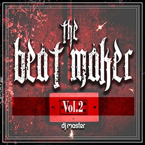 The Beat Maker, Vol. 2