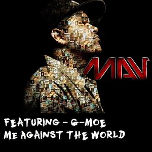 Me against the world (feat. G-moe) [Explicit]