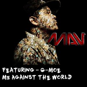 Me against the world (feat. G-moe) (Explicit)