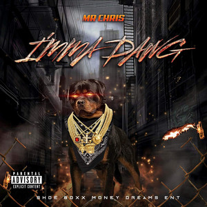 I'mma Dawg (Explicit)