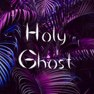 Holy Ghost