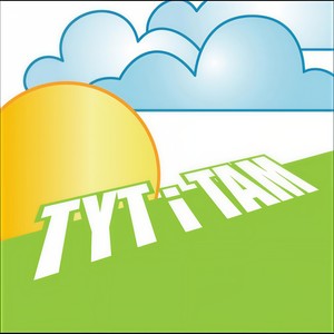 Tyt i Tam (2006)