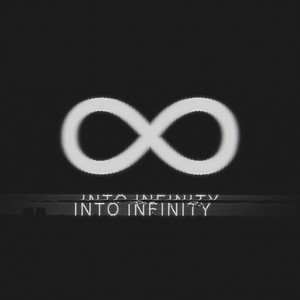 Into Infinity