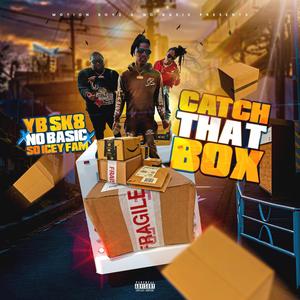 Catch That Box (feat. No basic & So Icey Fam) [Explicit]