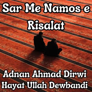 Sar Me Namos e Risalat