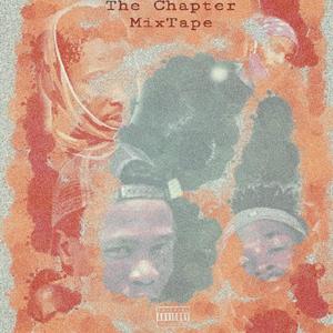 The Chapter MixTape (Explicit)