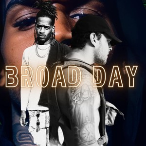 Broad Day (Explicit)