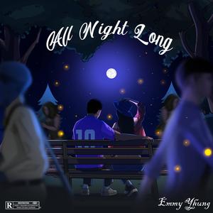 All night long (bye bye)